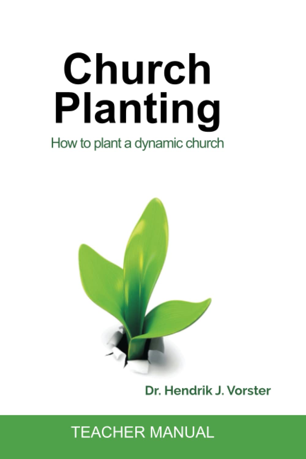 Church Planting Workbook: Teacher Manual