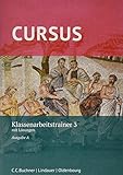  Cursus A – neu / Cursus A Klassenarbeitstrainer 3: mit Lösungen. Zu den Lektionen 33–40: mit Lsungen. Zu den Lektionen 33-40