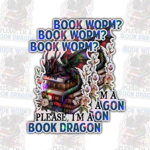 Image of (3PCs) Bookworm Please I Am A Book Dragon Sticker, Fantasy Books Stickers for Kindle Adult, Bookworm Stickers, Books Lover Gifts for Laptop Water Bottle Phone Car Helmet 3 inch (Hologram, 3in)