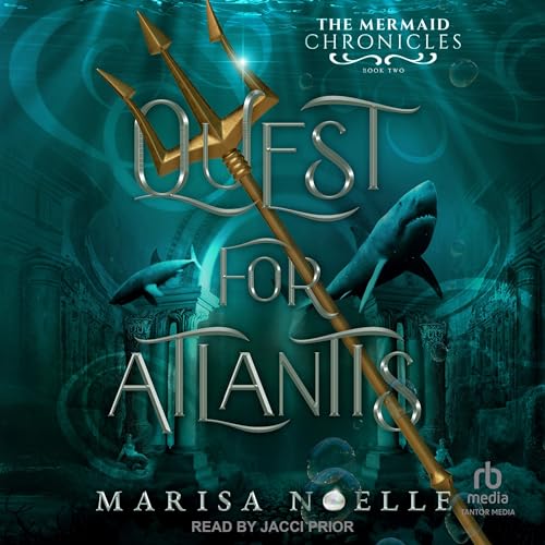 Quest for Atlantis by Marisa Noelle episode artwork
