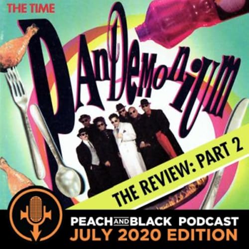 The Time - Pandemonium Review Part 2