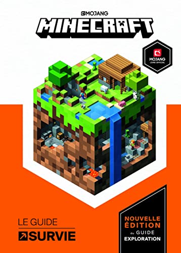 MINECRAFT, GUIDE OFFICIEL DE LA SURVIE