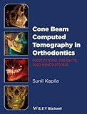 Cone Beam Computed Tomography in Orthodontics: Indications, Insights, and Innovations