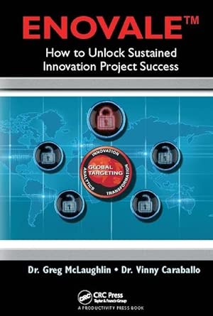 ENOVALE: How to Unlock Sustained Innovation Project Success book cover