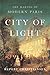 City of Light: The Making of Modern Paris