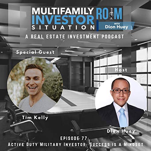 Tim Kelly: Active Duty Military Investor- Success is a Mindset cover art