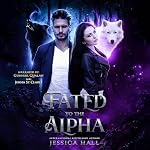 Cover of Fated to the Alpha