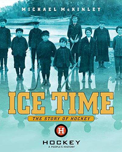 Ice Time: The Story of Hockey PDF