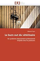 Le Burn Out Du Va(c)Ta(c)Rinaire 6131572623 Book Cover