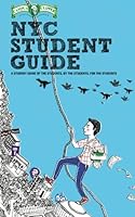 Campus Clipper NYC Student Guide: The Guide of the Students, By the Students, For the Students 0615415415 Book Cover