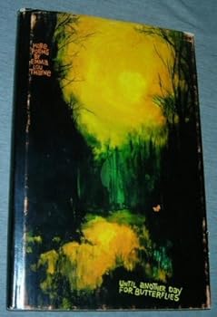 Hardcover Until another day for butterflies Book