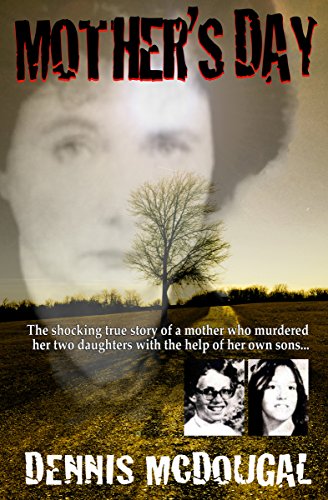 Amazon Mother S Day English Edition Kindle Edition By Mcdougal Dennis Criminals Kindleストア