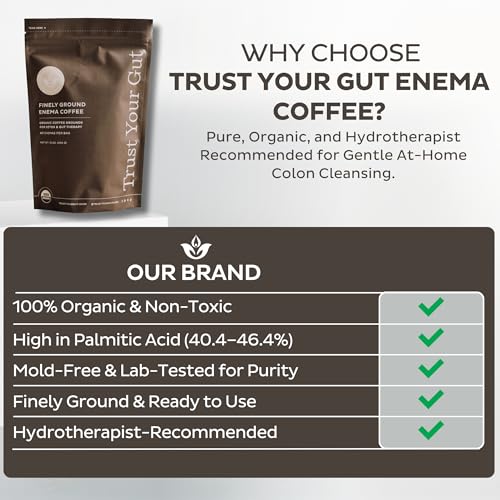 Trust Your Gut Organic Enema Coffee