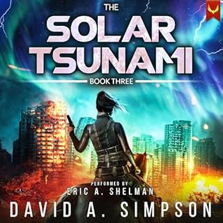 The Solar Tsunami 3 Audiolibro Por David A. Simpson arte de portada