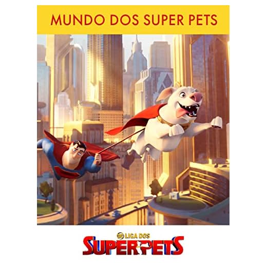 Mundo dos Super Pets