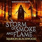 Cover of A Storm of Smoke and Flame