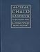 Chaco Handbook (Chaco Canyon Series)