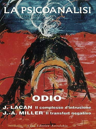 La psicoanalisi. Odio (Vol. 27)
