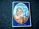 chromatisches akkordeon spielen lernen  Akkordeon in Wien: Eine Sammlung der schönsten Wiener Lieder für chromatisches Akkordeon (ab 12 und 24 Baß)