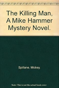 Unknown Binding The Killing Man, A Mike Hammer Mystery Novel. Book
