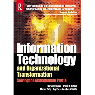 Information Technology and Organizational Transformation