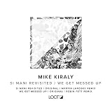 We Get Messed Up (Robin Fett Remix)