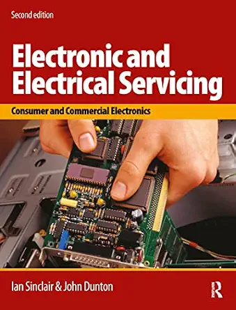 Electronic and Electrical Servicing 2nd Edition-Wow! eBook