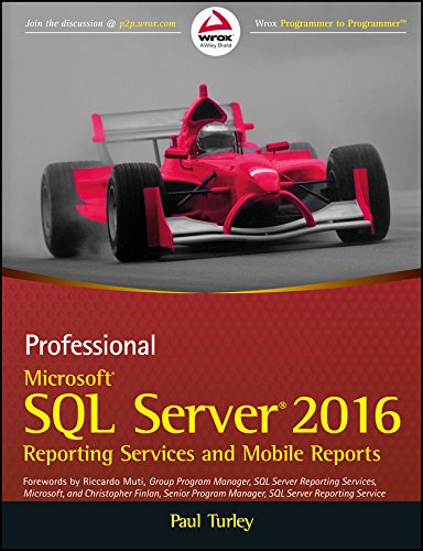 Professional Microsoft SQL Server 2016 Reporting Services and Mobile ...