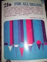 21+ for All Organs, Volume C B000EXOX1U Book Cover