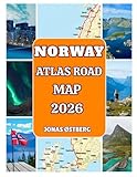 Norway Atlas Road Map 2026: Explore Fjords, Lofoten & Northern Lights with city maps (Oslo, Bergen, Tromso), scenic drives, ferry & toll details, EV charging, perfect for road trips