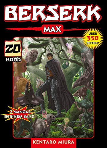 Amazon Com Berserk Max Bd 20 German Edition Ebook Miura Kentaro Miura Kentaro Schmitt Weigand John Kindle Store