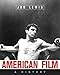 American Film: A History