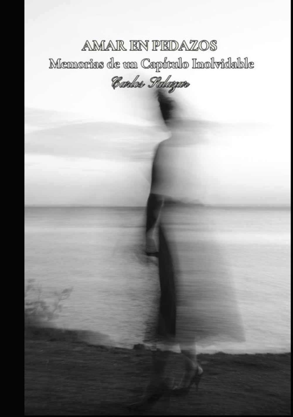 “Amar en pedazos: Memorias de un capítulo inolvidable