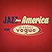 Jazz From America on Disques Vogue