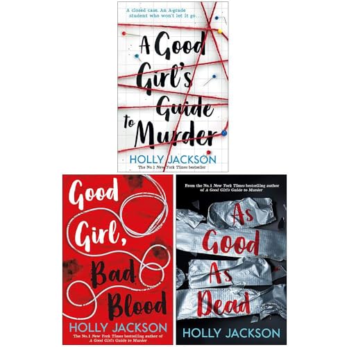 Image of A GOOD GIRL'S GUIDE TO MURDER + GOOD GIRL BAD BLOOD + AS GOOD AS DEAD | Thrilling Mystery & Suspense YA Crime Fiction with Twists, Murder, and Investigative Drama