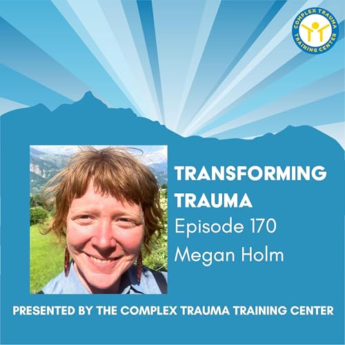 Integrating Jungian Psychology and NARM with Megan Holm, LMFT Podcast Por arte de portada