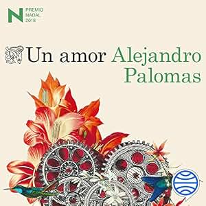 Un amor: Premio Nadal de Novela 2018