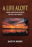 A Life Aloft