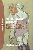 Il giudizio della sera 8845260720 Book Cover