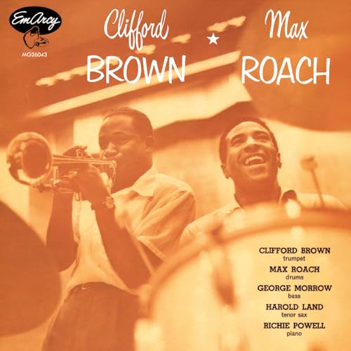 Clifford Brown & Max Roach