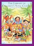 The Library of Children's Song Classics – Piano, Vocal and Guitar Songbook | Easy-to-Read Lyrics, Chords and Arrangements | Illustrated Collection of Storybook, Holiday and Folk Songs
