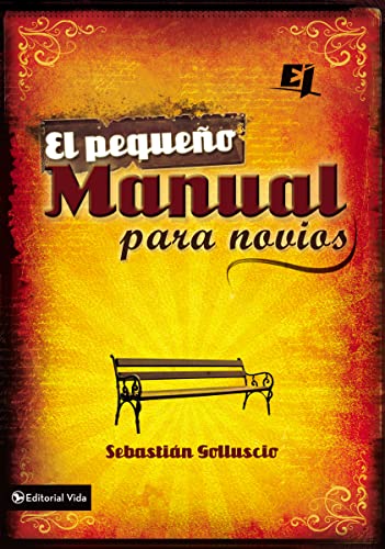 El pequeño manual para novios (Especialidades Juveniles) (Spanish Edition)