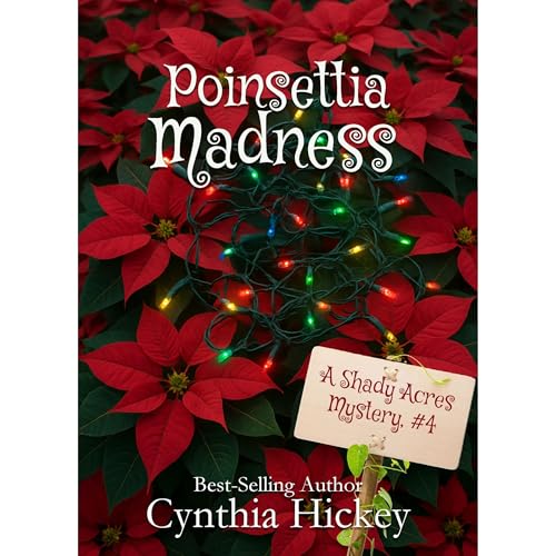 Poinsettia Madness Audiolibro Por Cynthia Hickey arte de portada