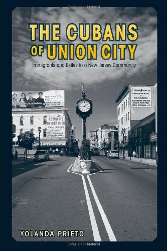 The Cubans of Union City: Immigrants and Exiles in a New Jersey Community      Kindle Edition