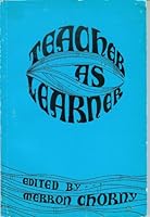 Teacher As Learner 088953070X Book Cover