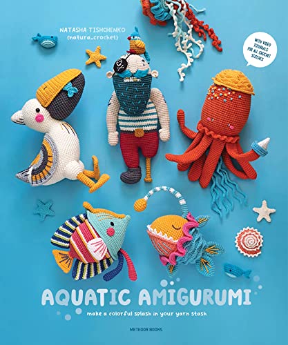 Aquatic Amigurumi: Make a colorful splash in your yarn stash