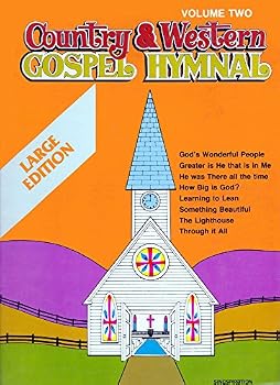 Spiral-bound Country & Western Gospel Hymnal: Volume Two Book