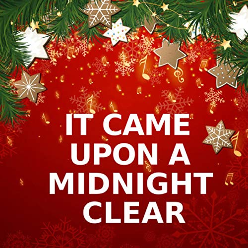 It Came Upon a Midnight Clear