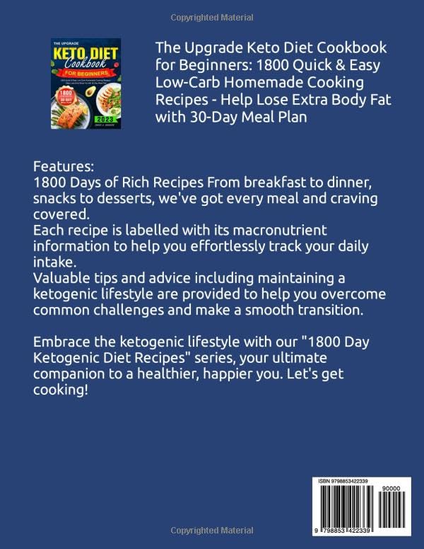 Miniatura 2 de The Upgrade Keto Diet Cookbook for Beginners 1800 Quick & Easy Low-Carb Homemade Cooking Recipes - Help Lose Extra Body Fat with 30-Day Meal Plan