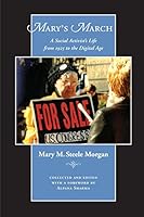 Mary's March: A Social Activist's Life from 1925 to the Digital Age 1937650634 Book Cover